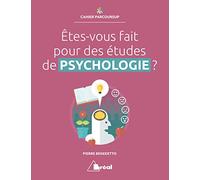 Etes-vous fait pour des études de psychologie ?