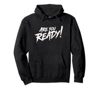 Êtes-Vous prêt. Motivation Sweat à Capuche