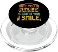 Êtes-Vous Un Appareil Photo ? Every Time I Look At You I Smile PopSockets PopGrip pour MagSafe
