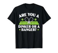 Êtes-Vous Un Dinker ou Un Joueur de Pickleball de Padel Banger T-Shirt Graphique avec Valeur
