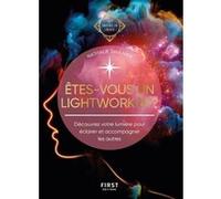 Êtes-vous un lightworker ? - Les Guides de l'éveil Saulnier Nathalie (Auteur)