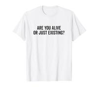 Êtes-Vous Vivant ou existez? Question Profonde sur la Vie T-Shirt Graphique avec Valeur, Homme, Blanc, M