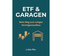 ETF & Garagen: Mein Weg zum ruhigen Vermögensaufbau