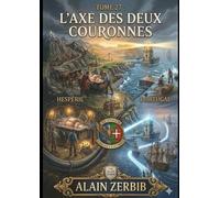 Ethan 27 : L'Axe des Deux Couronnes