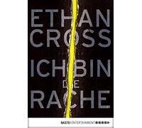 Ethan Cross Dietmar Ich bin die Rache: Thriller (Ein Shepherd Thriller, (Poche)