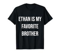 Ethan est Mon frère préféré T-Shirt