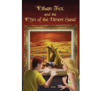 Ethan Fox And The Eyes Of The Desert Sand