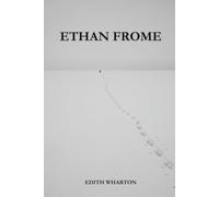 ETHAN FROME