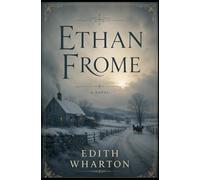 Ethan Frome