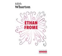 Edith Wharton – Ethan Frome – Gallimard – Livre