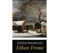 Ethan Frome Illustrated