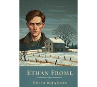 ETHAN FROME: (large print edition)