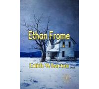 Ethan Frome: Rebirth Collectors' Edition | Annotated