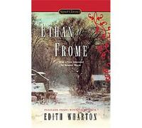 Ethan Frome, Signet Classics Edith Wharton, Susanna (AFT) Moore (Auteur)