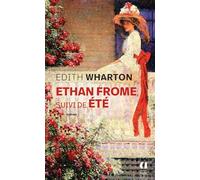 Ethan Frome - Suivi de Été