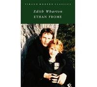 Ethan Frome (Virago Modern Classics) - [Version Originale] Edith Wharton (Auteur)