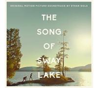 Ethan Gold - The Song Of Sway Lake (Original Soundtrack) [Cd]