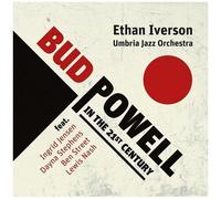Ethan Iverson - Bud Powell In The 21st Century [Compact Discs]