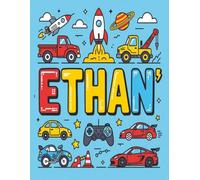 Ethan Personalized Sketch Book: Glossy Cover with 100+ Pages for drawing, coloring and using imagination. First few sheets have idea starters. ... go, and better than screens and electronics.