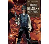 Ethan Ringler, Agent Fédéral, tome 1 : Tecumska