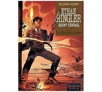 Ethan Ringler, Agent Fédéral - Tome 2 - Les Hommes-Brume