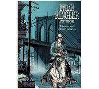 Ethan Ringler, Agent Fédéral – Tome 4 : L'homme qui est mort deux fois – Dupuis