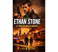 Ethan Stone - Il prezzo della verità