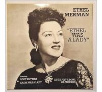 Ethel Merman - Ethel Was A Lady
