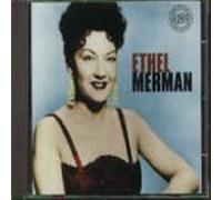 Ethel Merman - Legendary Song Stylist