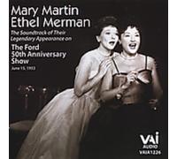 Ethel Merman & Mary Martin: the Ford 50th Anniversary
