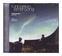 Turin Brakes – Ether Song – CD