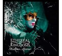 Ethereal Kingdoms - Hollow Mirror [Import]