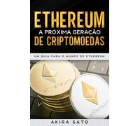 Ethereum - La nouvelle génération de crypto-monnaies
