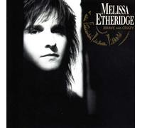 Etheridge, Melissa - Brave and Crazy [Import]