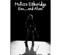 Etheridge Melissa - Melissa Etheridge - Live... and Alone (Two-Disc Deluxe Edition) [Import USA Zone 1]