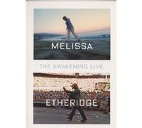 Melissa Etheridge - Awakening Live