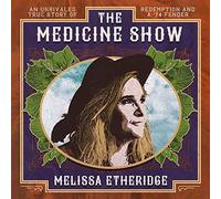 Etheridge Melissa - The Medicine Show [Import]