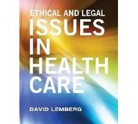 Ethical And Legal Issues In Healthcare