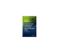 Ethical And Legal Perspectives In Fetal Alcohol Spectrum Disorders (Fasd)