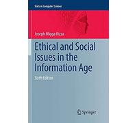 Ethical And Social Issues In The Information Age