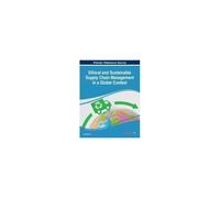 Ethical And Sustainable Supply Chain Management In A Global Context