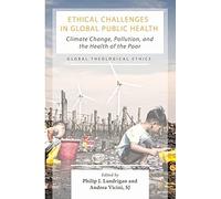 Ethical Challenges In Global Public Health