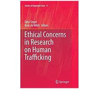 Ethical Concerns In Research On Human Trafficking