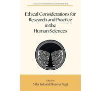 Ethical Considerations For Research And Practice In The Human Sciences