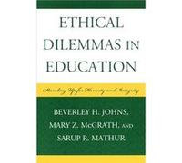 Ethical Dilemmas in Education by Sarup R. Mathur Beverley H. Johns, Mary Z. McGrath, Sarupr Mathur (Auteur)
