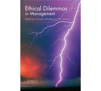 Ethical Dilemmas in Management by Christina Garsten Christi Garsten (Auteur)