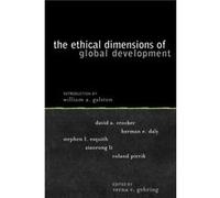 Ethical Dimensions of Global Development Verna V. Gehring (Auteur)