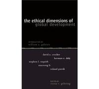 Ethical Dimensions of Global Development Verna V. Gehring (Auteur)