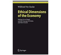 Ethical Dimensions Of The Economy