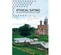 Ethical Eating In The Postsocialist And Socialist World